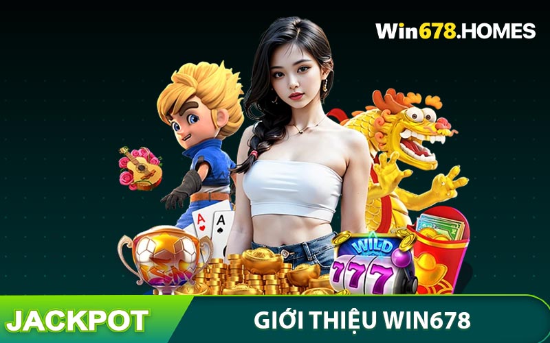 Thông tin giới thiệu WIN678 