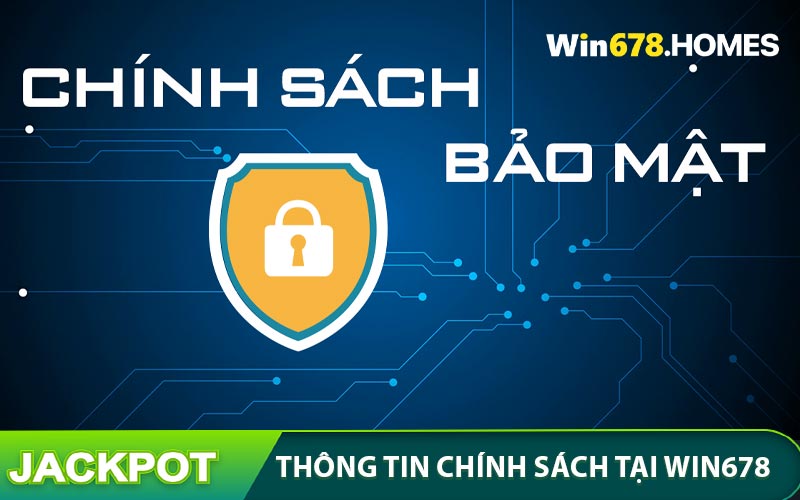 Thông tin về chính sách bảo mật WIN678